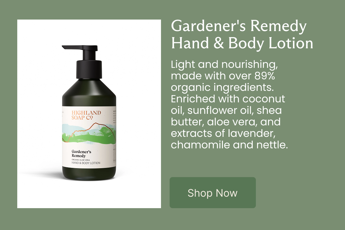 Gardener's Remedy Hand & Body Lotion  Light and nourishing, made with over 89% organic ingredients. Enriched with coconut oil, sunflower oil, shea butter, aloe vera, and extracts of lavender, chamomile and nettle.  [Shop Now]