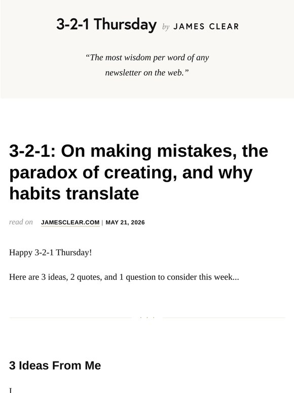 3-2-1: On making mistakes, the paradox of creating, and why habits translate