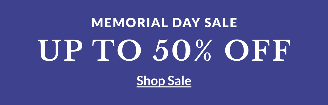 Memorial Day Sale Up to 50% Off