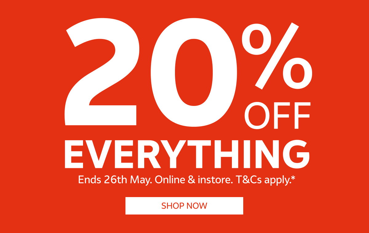 20% OFF Everything