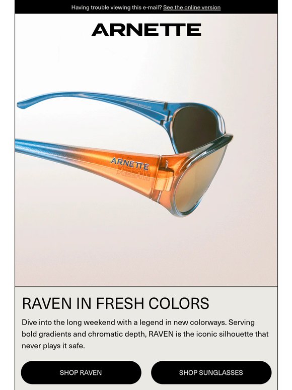 Explore RAVEN In Fresh Colors