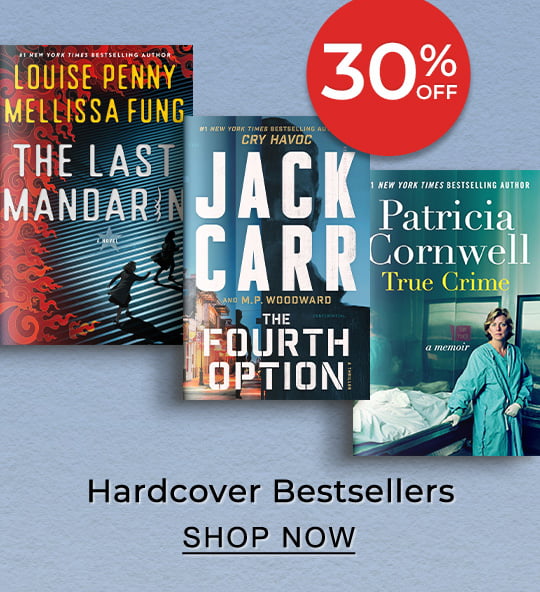 30% OFF Hardcover Bestsellers | SHOP NOW
