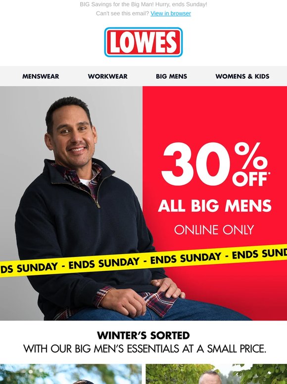 30% OFF Big Mens* | Online Only!