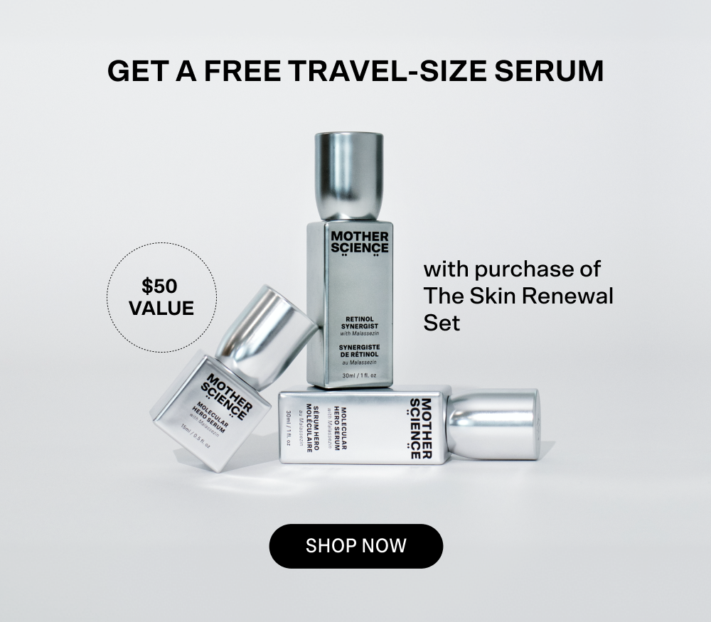 Get your free travel-sized serum ($50 value) with purchase of the Skin Renewal Set