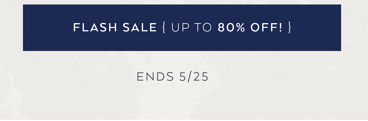 Flash Sale | Up To 80% Off