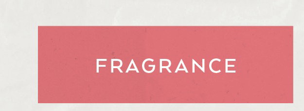 FRAGRANCE