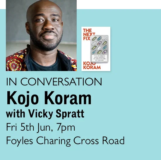 IN CONVERSATION | Kojo Koram with Vicky Spratt | Fri 5th Jun, 7pm | Foyles Charing Cross Road