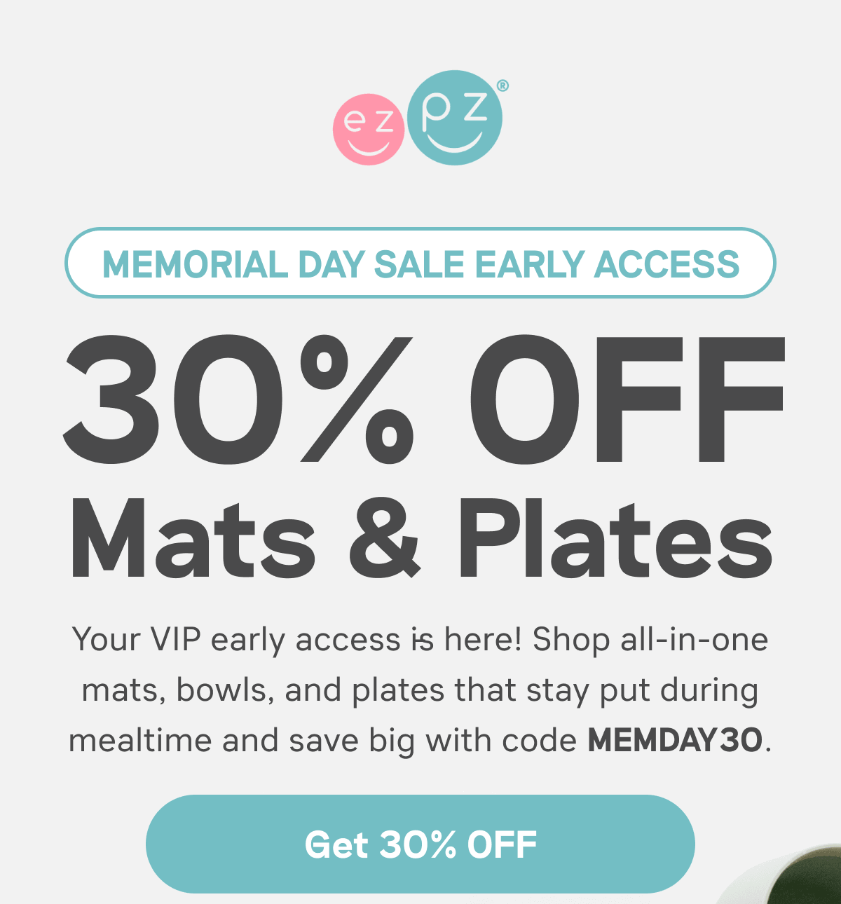 30% Off Mats & Plates. Use code MEMDAY30