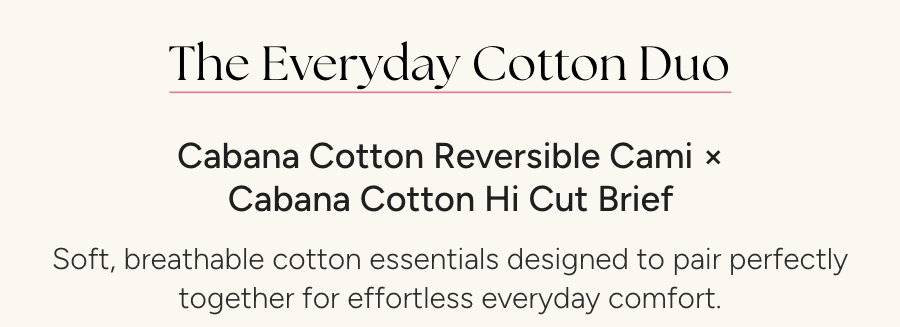 The Everyday Cotton Duo