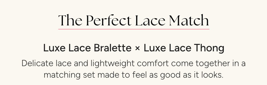 The Perfect Lace Match