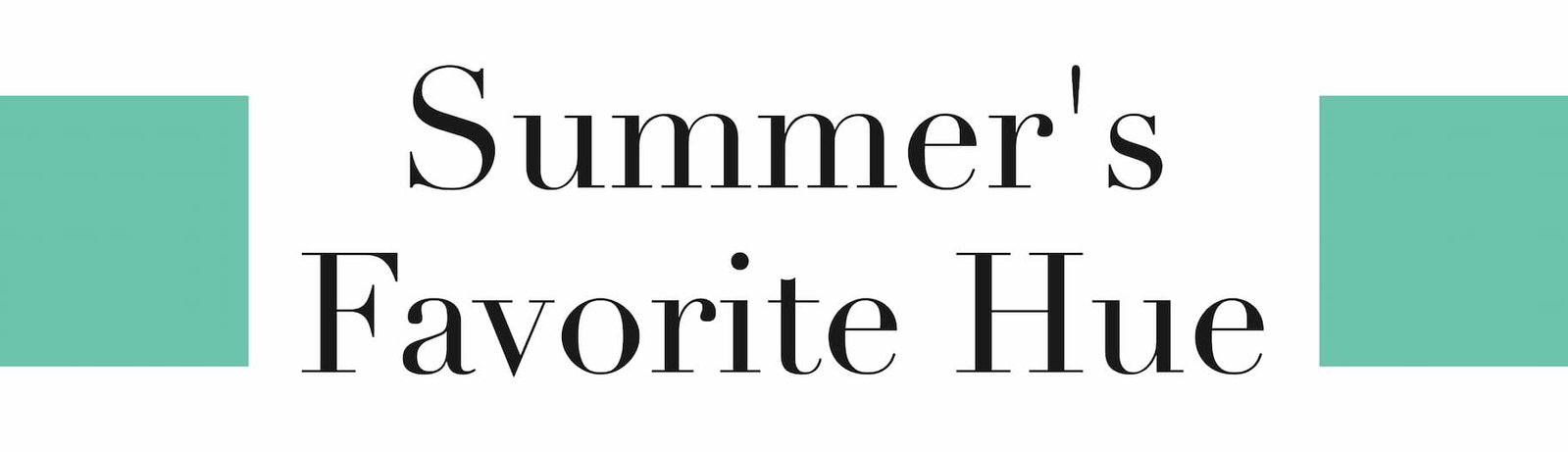 Shop Summer's Favorite Color!