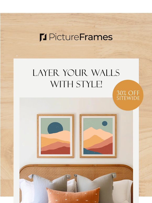 Your Walls, Your Style, 30% Off