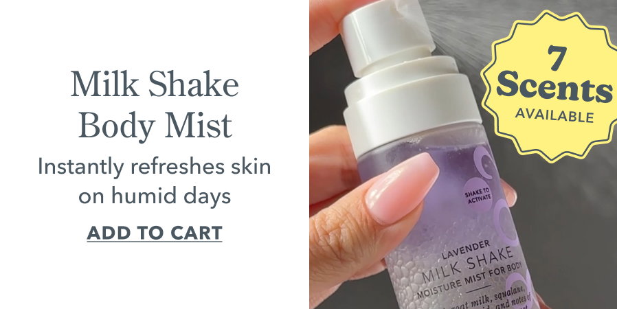 Milk Shake Body Mist Instantly refreshes skin on humid days ADD TO CART