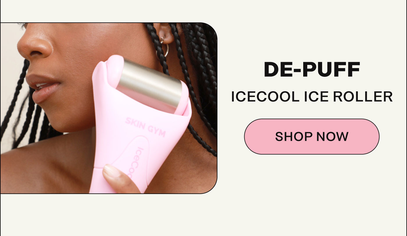 De-Puff IceCool Ice Roller. SHOP NOW