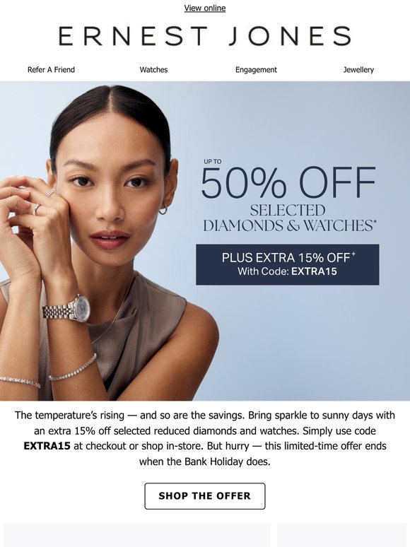 Extra 15% off: Sparkle all weekend