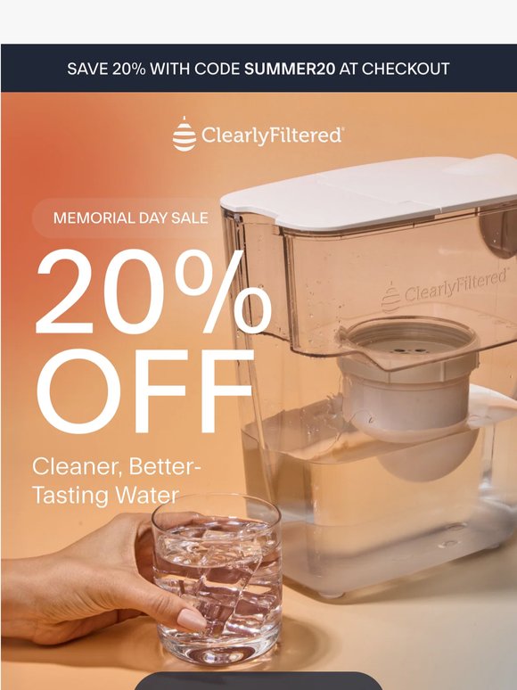 Memorial Day Savings: 20% Off Filtration Systems