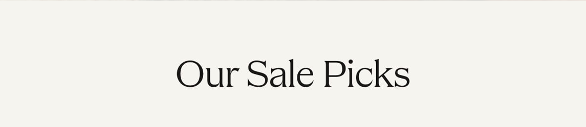 Our Sale Picks 