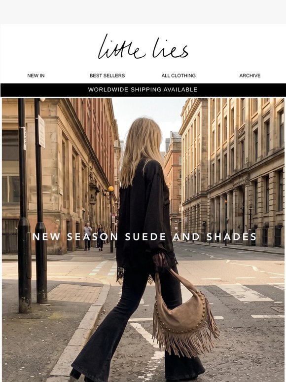 New in: Suede & Shades