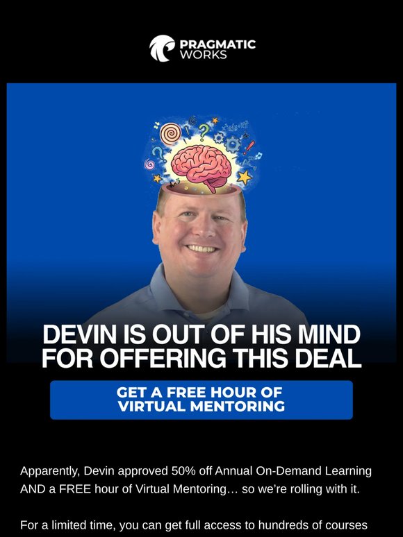 😱Pragmatic Works President Devin Knight is out of his mind.