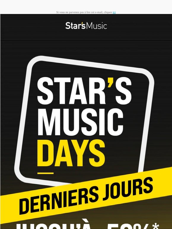🛍️ —, derniers jours pour les Star’s Music Days !⤵