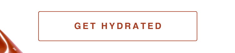 get hydrated