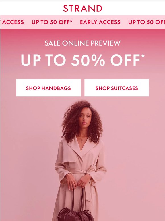 Early Access: Up to 50% OFF* Online Preview