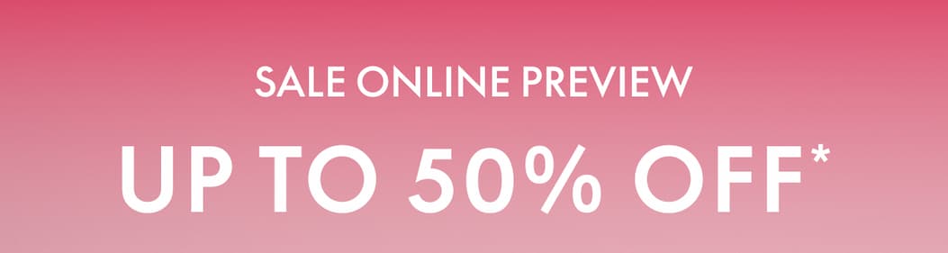 SALE ONLINE PREVIEW