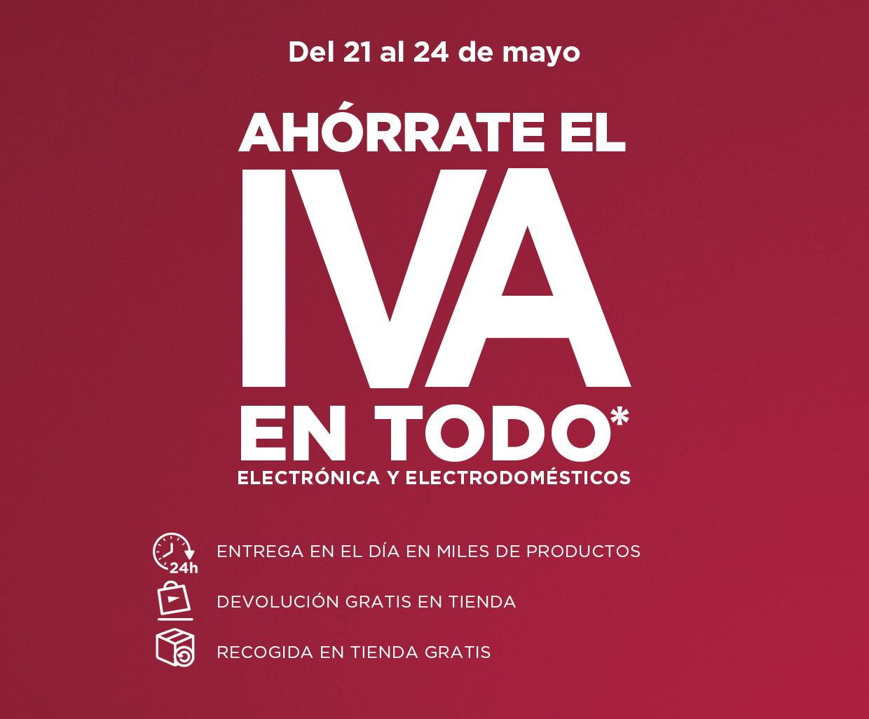Ahórrate el IVA en todo*