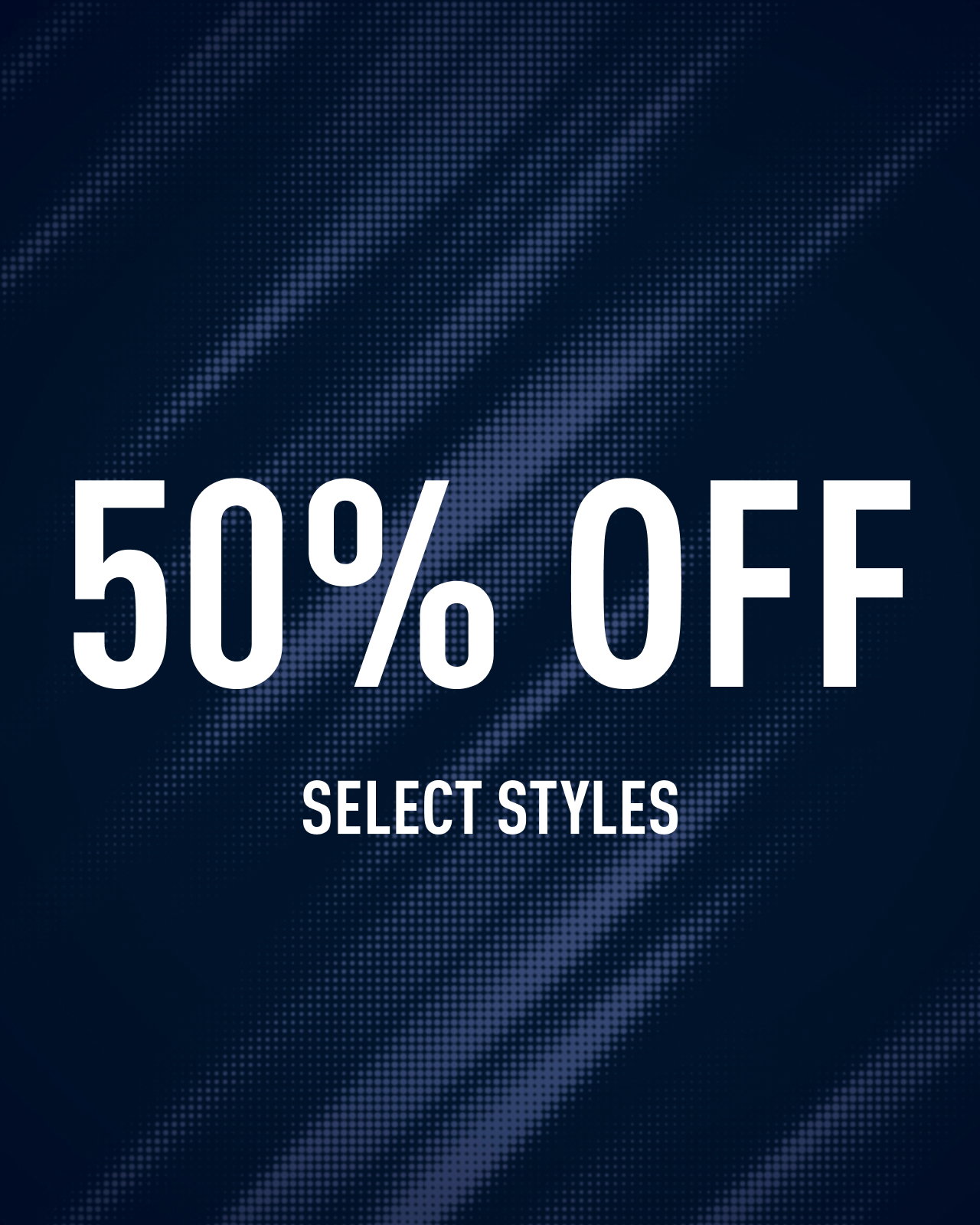50% OFF SALE STYLES