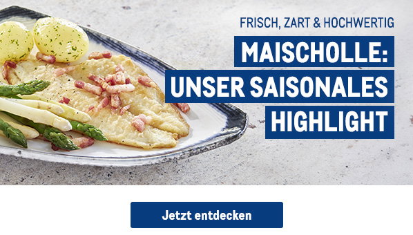 Maischolle: Unser saisonales Highlight
