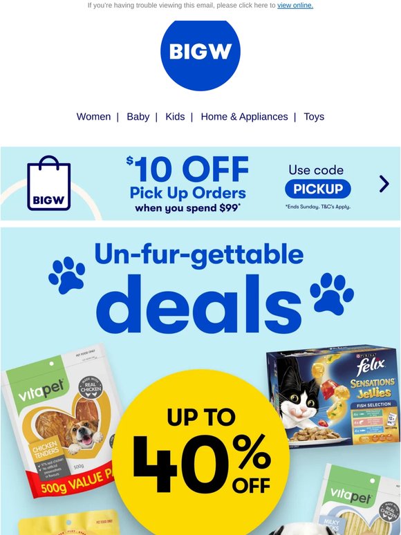 Up to 40% OFF pet goodies 🐾