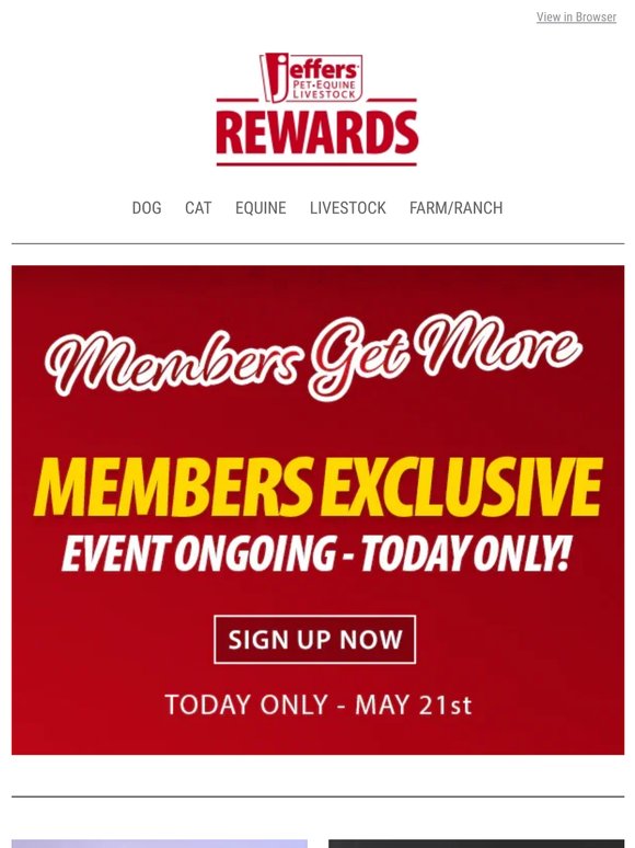 Jeffers Rewards Members Exclusive Event Today - SIGN UP NOW