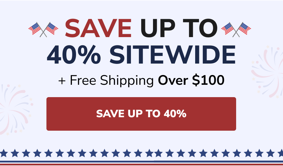 Save up to 40% sitewide + free shipping over $100
