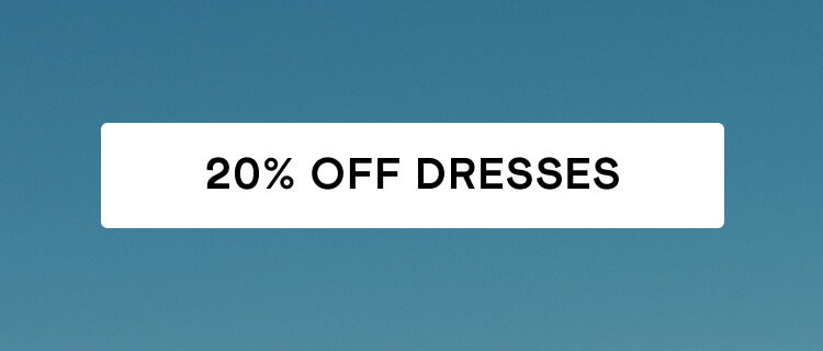 25% Off Dresses