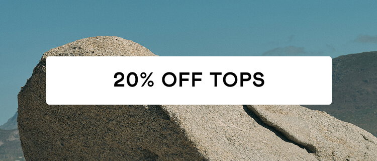 25% Off Tops