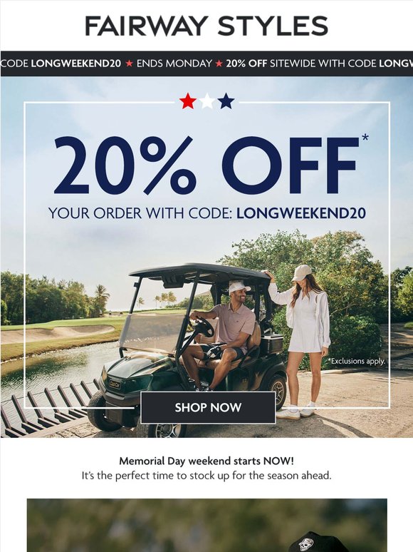 20% OFF for Memorial Day Weekend