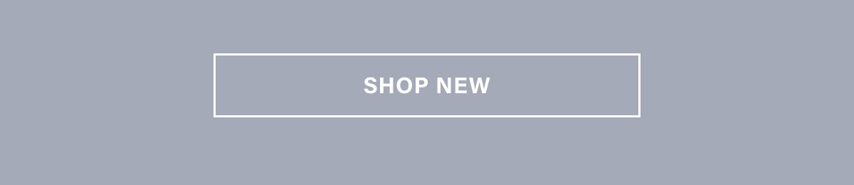 SHOP NEW