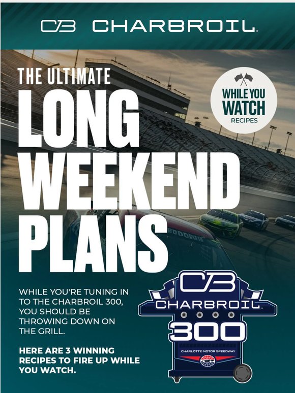 Your Weekend Could Look Like This: 🏎️🏁🍗🔥