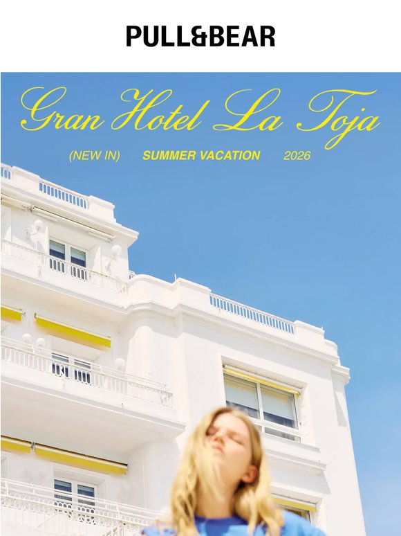 Gran Hotel La Toja x PB | The collection