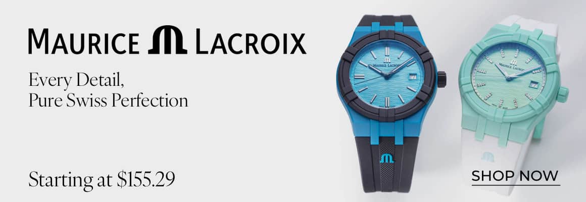 SHOP MAURICE LACROIX DEALS*