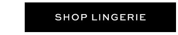 Shop Lingerie