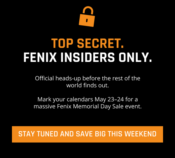 Top Secret. Fenix Insiders Only!