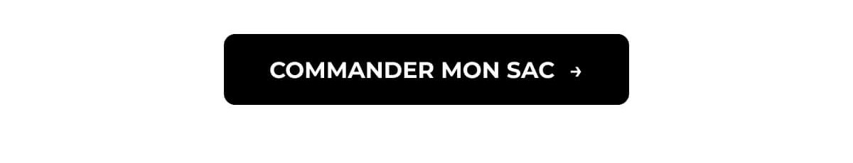 COMMANDER MON SAC →