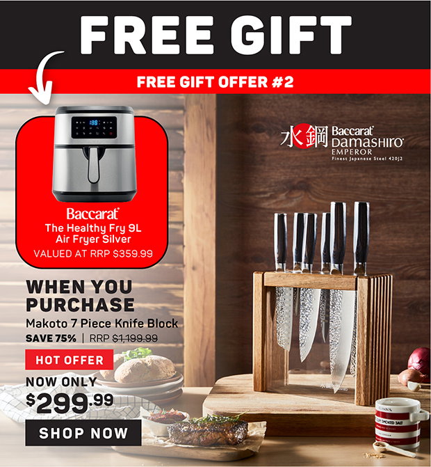 FREE Baccarat 9L Air Fryer Silver When You Purchase Baccarat Makoto 7 Piece Knife Block
