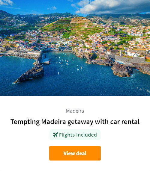 Tempting Madeira getaway with car rental