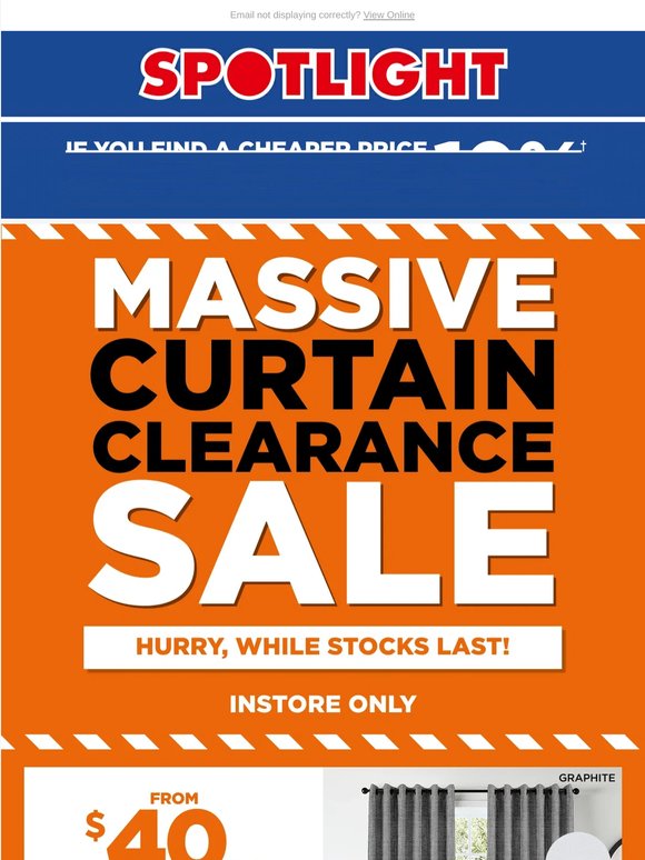 HURRY, Massive Curtain Clearance on Now!