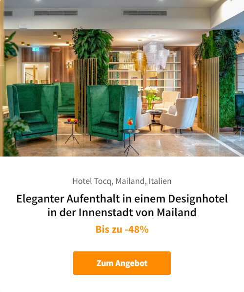 Eleganter Aufenthalt in einem Designhotel in der Innenstadt von Mailand