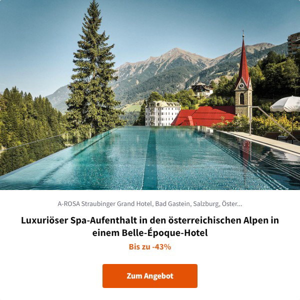 Luxuriöser Spa-Aufenthalt in den österreichischen Alpen in einem Belle-Époque-Hotel