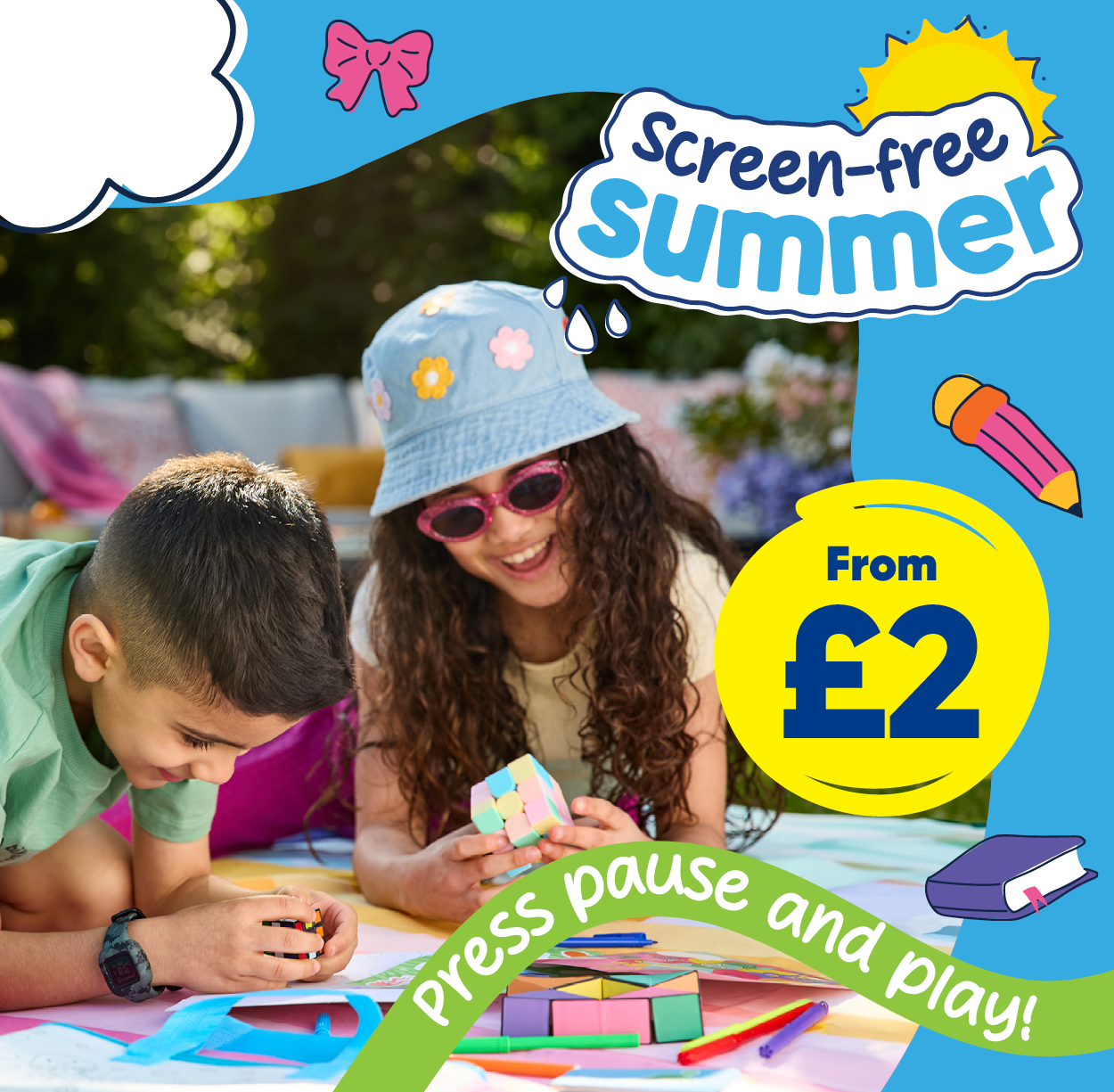 Screen-free summer. From £2. Press pause and play!