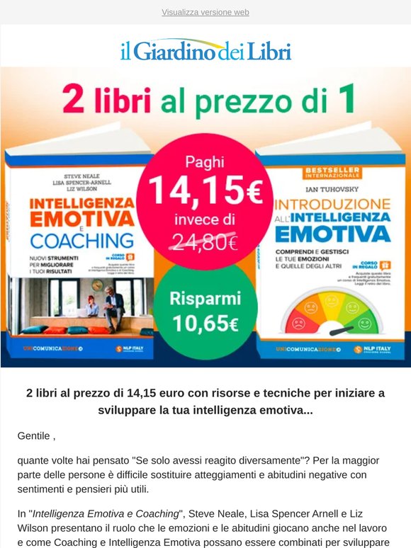 2 libri bestseller sull'Intelligenza Emotiva al prezzo di uno, solo per poco!